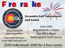 Hauptbild für Firecracker Golf Tournament - Supporting Colorado Hispanic Republicans