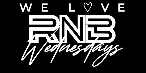 WE ♥️ RNB WEDNESDAYS @ELLEVEN45 primary image