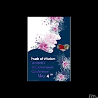 Primaire afbeelding van Pearls of Wisdom Women's Empowerment Conference