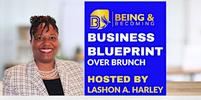 Business Blueprint over Brunch primary image