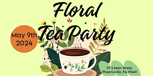 Mother's Day Floral Workshop and Tea Party primary image