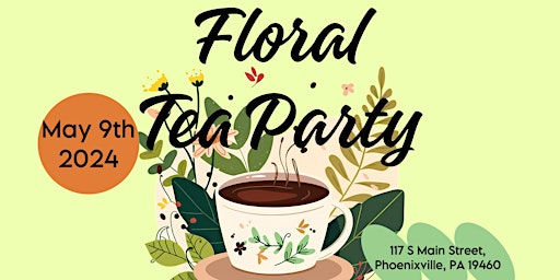 Imagen principal de Mother's Day Floral Workshop and Tea Party