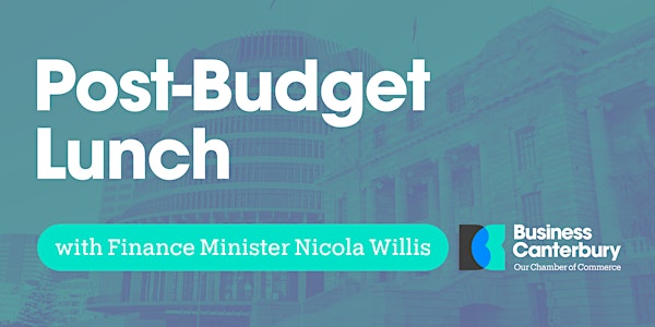 Business Canterbury - Post-Budget Lunch 2024