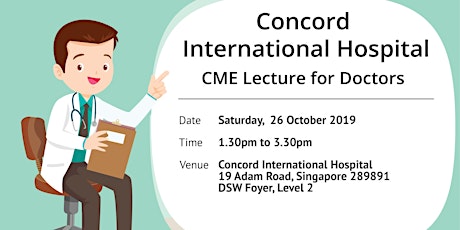 CME Lecture 26 October 2019 (Sat), 1.30pm to 3.30pm  | 2 CME Points Accredited primary image