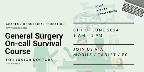 General Surgery On-call Survival Course for Junior Doctors 2024