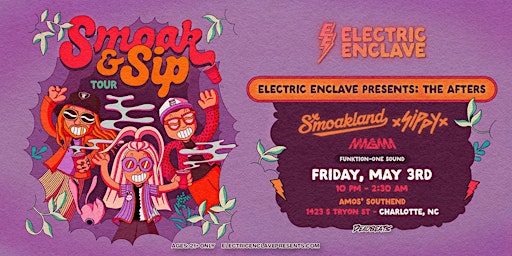 Image principale de THE AFTERS: SMOAKLAND & SIPPY @ Amos' Southend | Friday, May 3rd