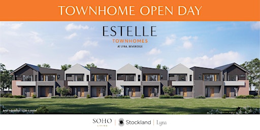 Image principale de Townhome Open Day at Lyra - Register Your Interest Today!