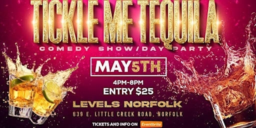 Imagem principal do evento ShowTyme Entertainment Presents "Tickle Me Tequila"