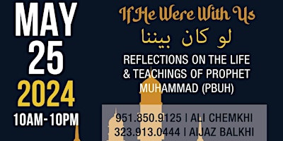 If He Were With Us - 9th Annual Seerah Symposium primary image