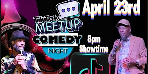 Primaire afbeelding van Tik Tok Meetup Comedy Night, Starring 2 Grumpy Men