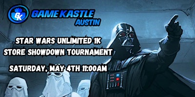 Imagem principal do evento Star Wars Unlimited 1k Store Showdown Tournament