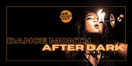 Dance Month After Dark