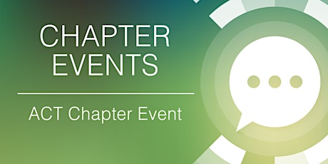 ACT Chapter Event
