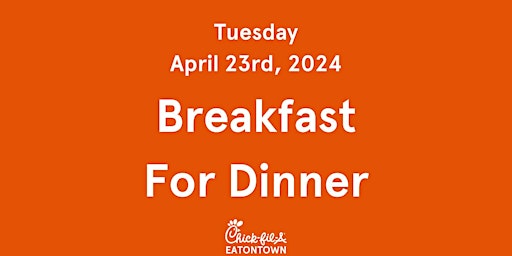 Chick-fil-A Eatontown's Breakfast For Dinner primary image