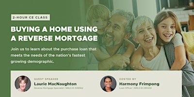 Image principale de Buying a Home Using A Reverse Mortgage