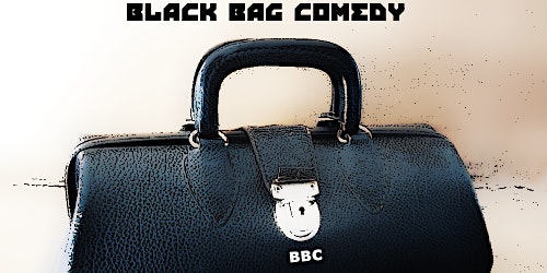 Primaire afbeelding van Black Bag Comedy Presents ! The Post-420 Show!