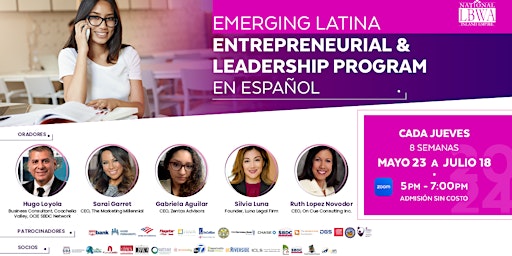 Primaire afbeelding van Emerging Latina Entrepreneurial & Leadership Program En Español
