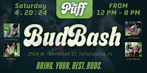 Imagem principal do evento The Puff's 420 BudBash