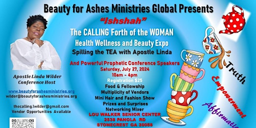 Hauptbild für The Calling Forth of the WOMAN Conference Health, Wellness, and Beauty Expo