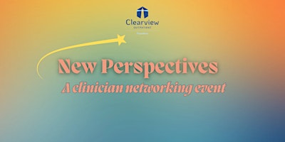 New Perspectives: A Monthly Clinician Networking Event primary image