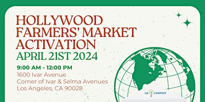 Imagem principal do evento Celebrate Earth Day with LA Compost at the Hollywood Farmers' Market
