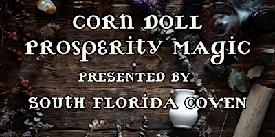 Primaire afbeelding van Prosperity Magic Workshop With South Florida Coven