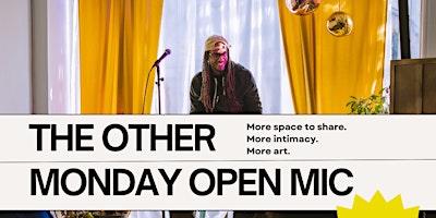 Imagen principal de [April] The Other Monday Open Mic x The 7:96 Show