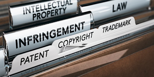 Register to Protect -Trademarks, Copyrights, & Patents primary image