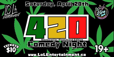 420 Comedy Night @ Viva La Fiesta Nightclub