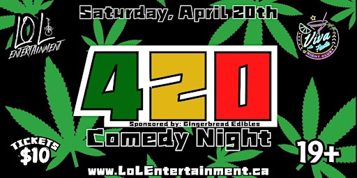 Immagine principale di 420 Comedy Night @ Viva La Fiesta Nightclub 