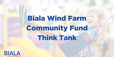 Imagem principal do evento Biala Wind Farm Community Fund Think Tank