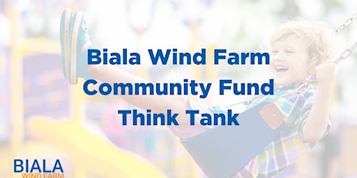 Immagine principale di Biala Wind Farm Community Fund Think Tank 