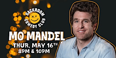 Hauptbild für Mo Mandel @ Backroom Comedy Club | ONE NIGHT ONLY!