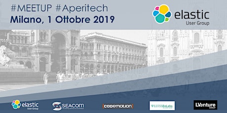 Immagine principale di MILANO Meetup #AperiTech di Elastic User Group Italy! 