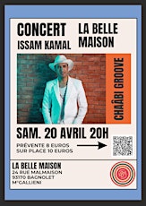 ISSAM KAMAL en concert @ La Belle Maison