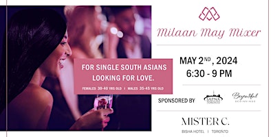 Milaan's May South Asian Singles Mixer primary image