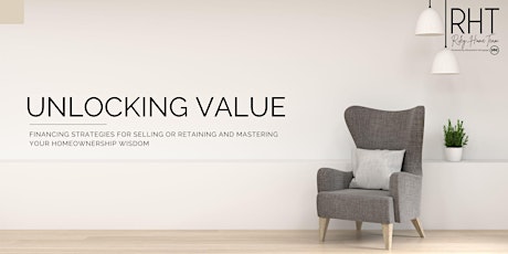 Mastering the Real Estate Game: Part Two - Unlocking Value
