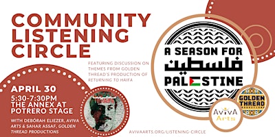 Primaire afbeelding van Community Listening Circle, ft. Golden Thread's Season for Palestine