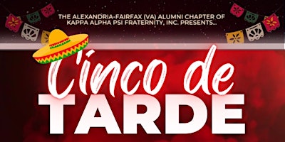 Image principale de Cinco De Tarde | A Cinco De Mayo Cookout presented by AF Nupes