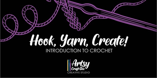 Hauptbild für Intro to Crochet with Artsy Craft-Dee