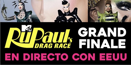 Primaire afbeelding van GRAND FINALE RuPaul's Drag Race S. 16 - EN DIRECTO U.S.A. - VIEWING PARTY!