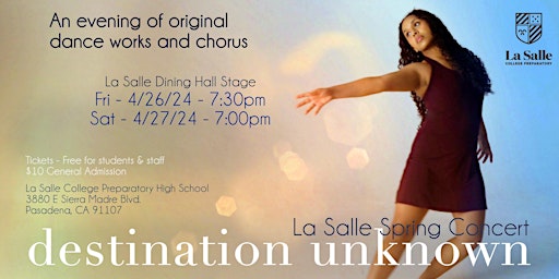 Image principale de La Salle Spring Dance and Choir Concert - 'DESTINATION UNKNOWN'