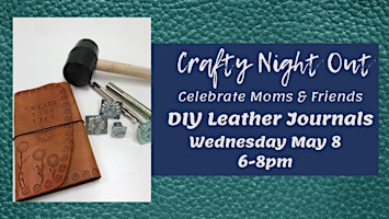 Imagem principal do evento Crafty Night Out: DIY Leather Journals