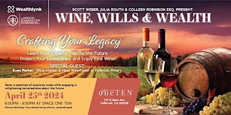 Wine, Wills, and Wealth at space oneTEN