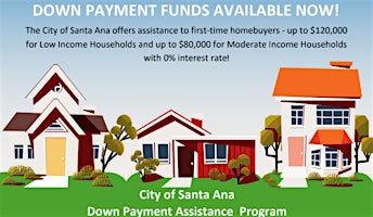 Imagem principal do evento "My First Home" Santa Ana's Down Payment Assistance