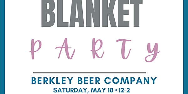 Chunky Knit Blanket Party - Berkley Beer Co 5/18