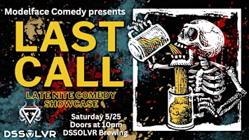 Immagine principale di LAST CALL  late nite comedy at DSSOLVR 