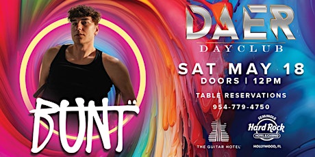 BUNT | DAER Dayclub - Hard Rock Holly