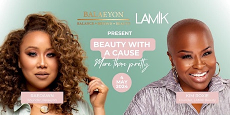 Beauty With a Cause: Balaeyon  x LAMIK Beauty