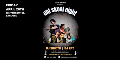 Imagem principal de OLD SKOOL PUNJABI PARTY | THIS FRIDAY @ MYTH - SAN JOSE @ 10PM